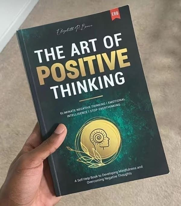 The Art of Positive Thinking