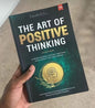 The Art of Positive Thinking